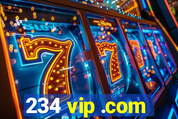 234 vip .com